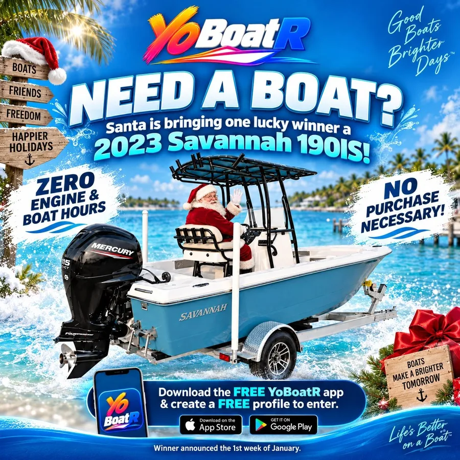 YoBoatR giveaway: Santa is bringing one lucky winner a 2023 Savannah 190IS with zero engine and boat hours. No purchase necessary. Download the free YoBoatR app and create a free profile to enter. Winner announced the first week of January.